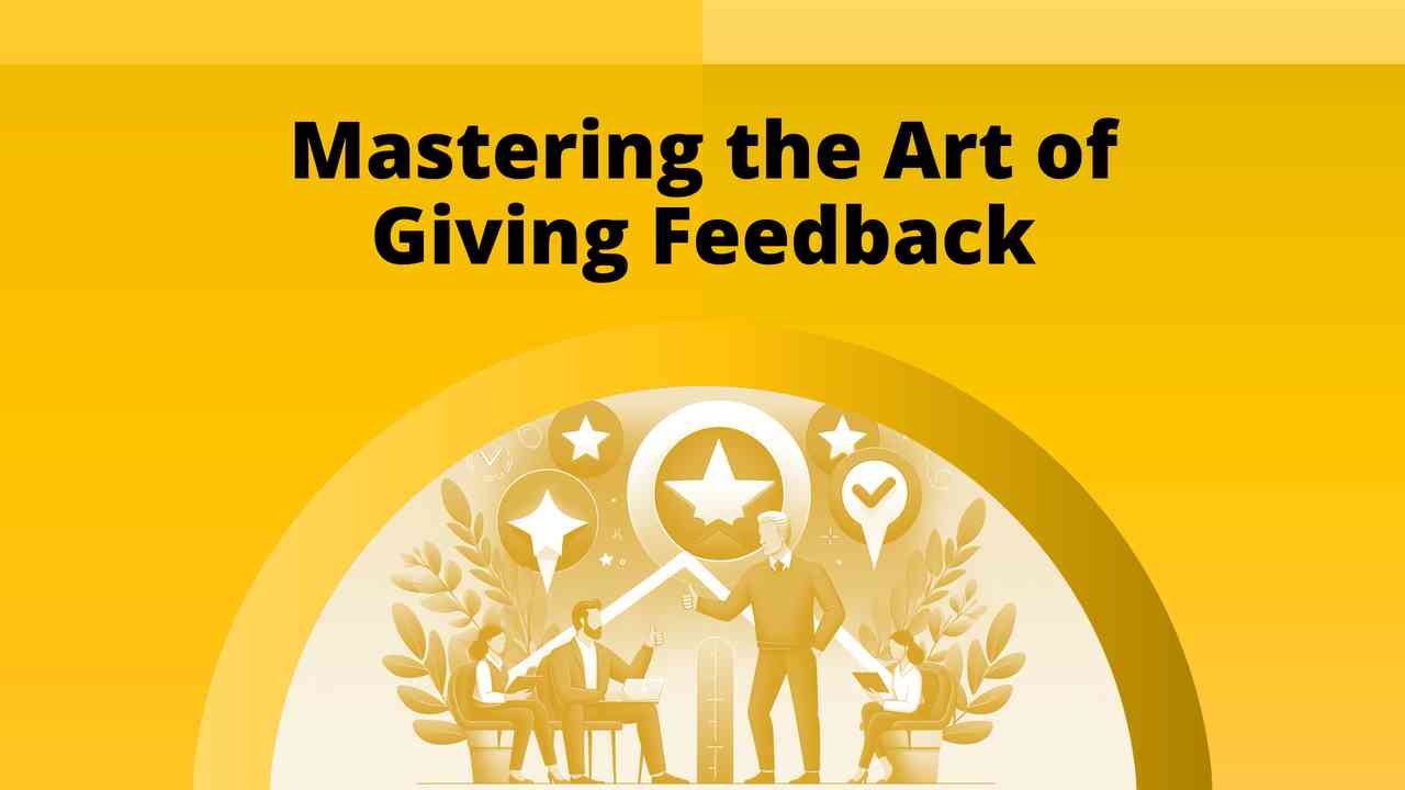 Course_Mastering_the_Art_of_Giving_Feedback_yellow