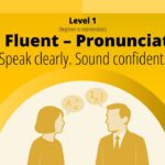 Bee Fluent – Pronunciation – Level 1