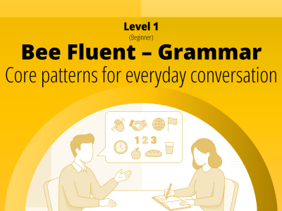 Bee Fluent – Grammar – Level 1